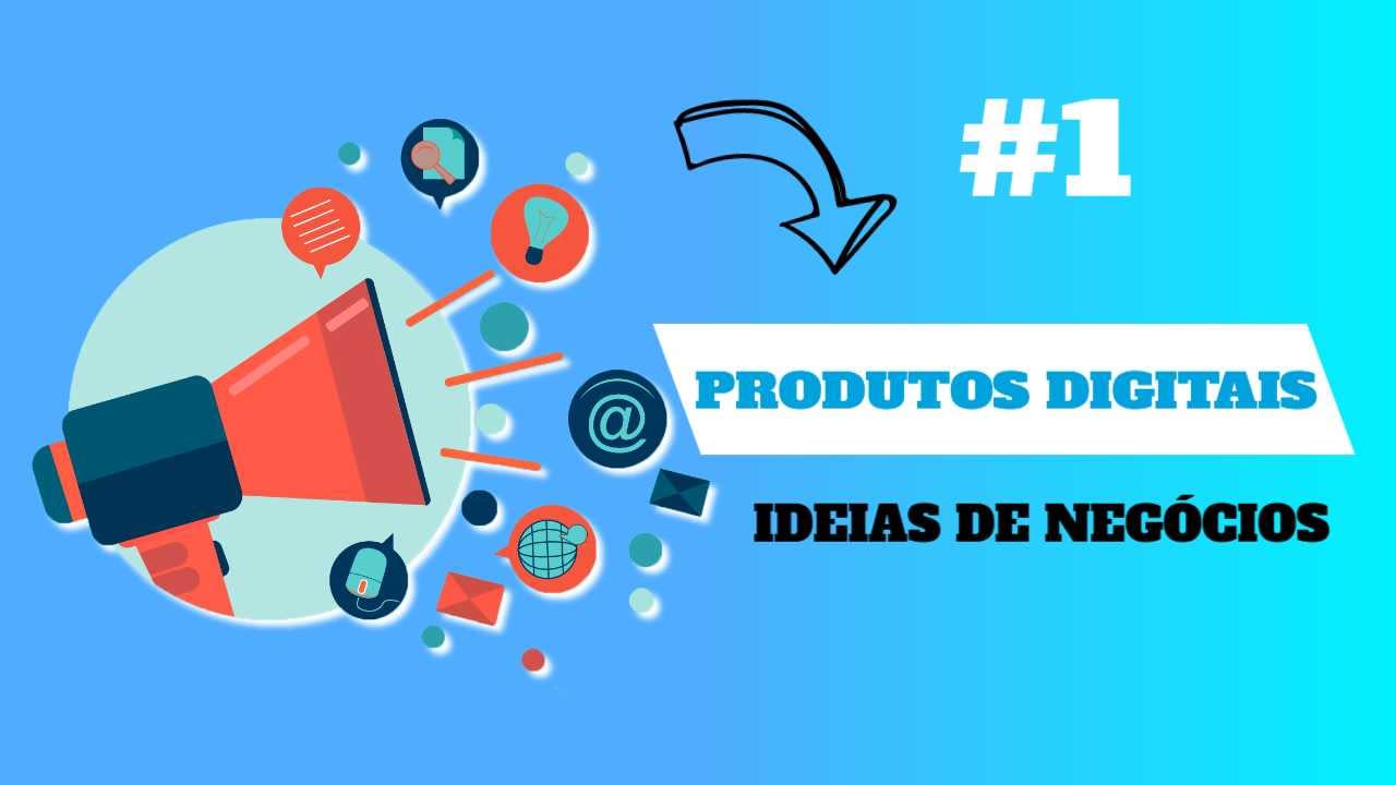 ideias de negocios com produtos digitais